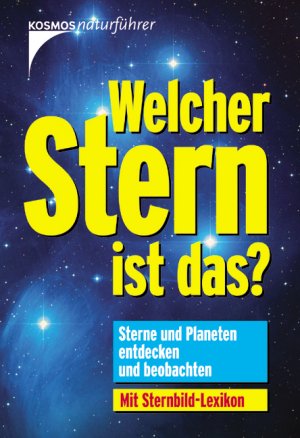 ISBN 9783440108710: Welcher Stern ist das?