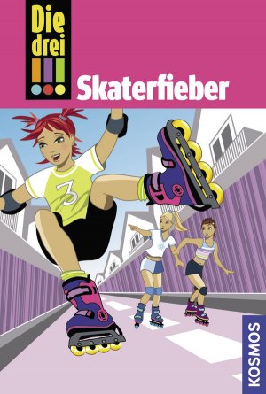 ISBN 9783440109045: Die drei !!!, 7, Skaterfieber