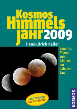 ISBN 9783440113509: Kosmos Himmelsjahr 2009