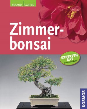 ISBN 9783440114391: Zimmerbonsai - Expertenrat aus 1. Hand