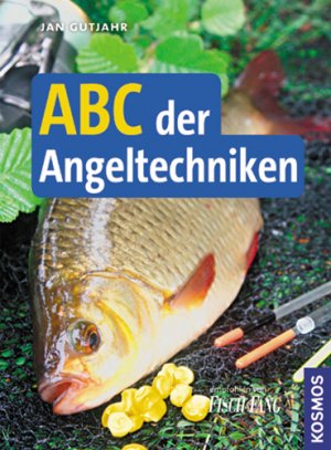Jan Gutjahr (Autor) - ABC der Angeltechniken