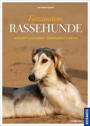 ISBN 9783440119785: Faszination Rassehunde - Herkunft & Aufgaben, Temperament & Wesen