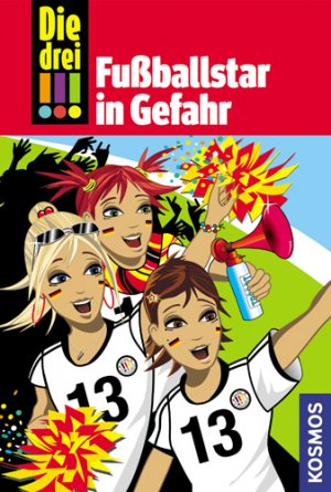 ISBN 9783440122044: Die drei !!!, 24, Fußballstar in Gefahr