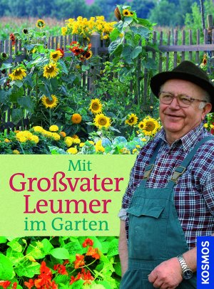 ISBN 9783440122990: Mit Großvater Leumer im Garten (F49)