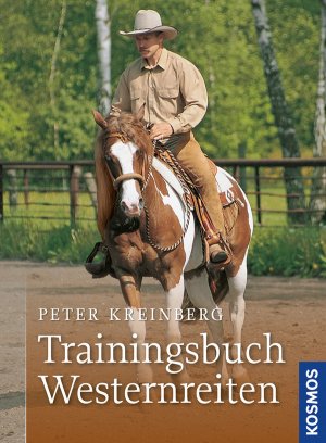 ISBN 9783440127049: Trainingsbuch Westernreiten - Grundausbildung, Übungen, Trail, Gelände