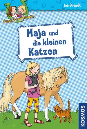 ISBN 9783440130674: Ponyfreundinnen, 2, Maja und die kleinen Katzen