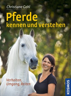 ISBN 9783440130803: Pferde kennen und verstehen - Verhalten, Umgang, Reiten