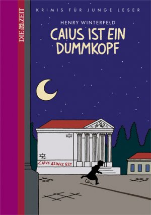 ISBN 9783440131053: Caius ist ein Dummkopf