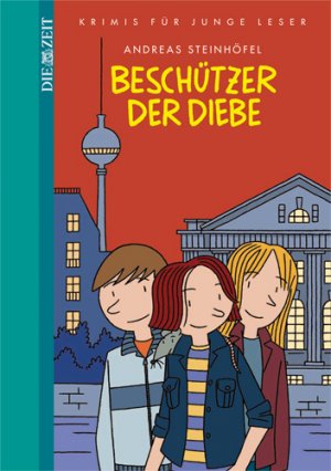 gebrauchtes Buch – Andreas Steinhöfel – Beschützer der Diebe