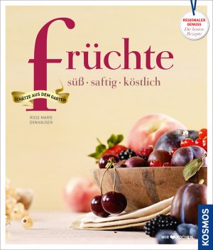 ISBN 9783440131329: Früchte süß, saftig, köstlich - süß - saftig - köstlich