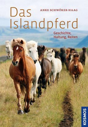 ISBN 9783440133477: Das Islandpferd - Geschichte, Haltung, Reiten