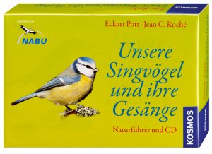 ISBN 9783440133699: Unsere Singvögel und ihre Gesänge - Naturführer und CD