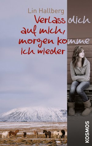 ISBN 9783440135396: Verlass dich auf mich, morgen komme ich wieder