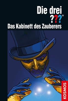 gebrauchtes Buch – André Marx – Die drei ??? Fragezeichen - Band 181: Das Kabinett des Zauberers (1. Auflage 2015)