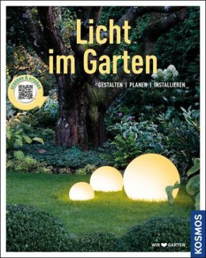 ISBN 9783440146699: Licht im Garten (Mein Garten) - Gestalten - Planen - Installieren