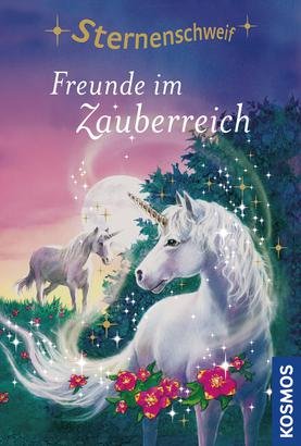 ISBN 9783440153581: Sternenschweif, Freunde im Zauberreich