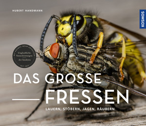 neues Buch – Hubert Handmann – Das große Fressen - Lauern, stöbern, jagen, räubern