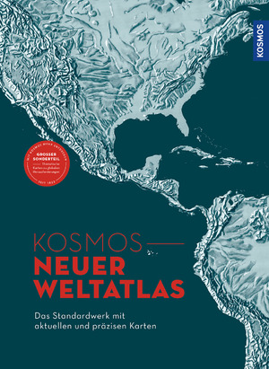 gebrauchtes Buch – KOSMOS Kartografie – KOSMOS Neuer Weltatlas: Das Standardwerk mit aktuellen und präzisen Karten. Großer Sonderteil: Thematische Karten zu globalen Herausforderungen.