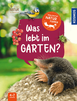 ISBN 9783440179468: Mein erster Naturführer Was lebt im Garten? - Die Natur entdecken mit den erfolgreichen Kindernaturführern - für Kinder ab 4, mit Tieren und Pflanzen, die Kinder auf jeden Fall finden!