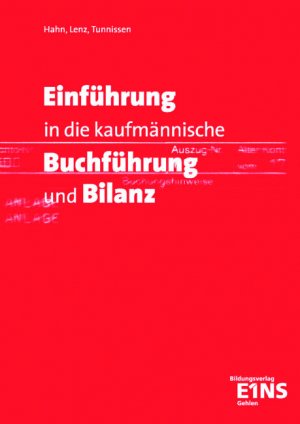 ISBN 9783441003106: Einführung in die kaufmännische Buchführung und Bilanz ZUSTAND SEHR GUT