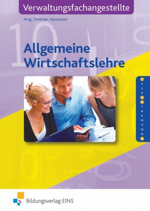 ISBN 9783441040101: Allgemeine Wirtschaftslehre - Verwaltungsfachangestellte Schulbuch