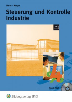 ISBN 9783441337003: Industrie - Handlungs-, lernfeld- und prozessorientiert - Handlungs-, lernfeld- und prozessorientiert / Steuerung und Kontrolle: Schülerband