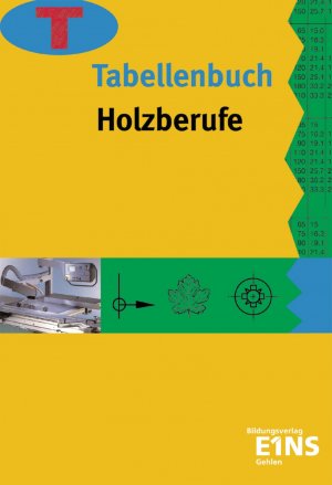 ISBN 9783441923503: Tabellenbuch Holzberufe