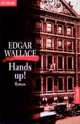 ISBN 9783442000135: Hands up Edgar Wallace. Aus dem Engl. von Tony Westermayr