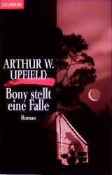 ISBN 9783442011681: Bony stellt eine Falle Upfield, Arthur W.