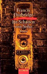 ISBN 9783442032181: Im Schatten von Soho - bk1775