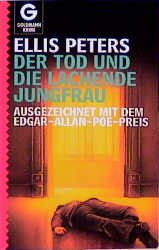 ISBN 9783442042364: Der Tod und die lachende Jungfrau – Ein Inspektor-Felse-Roman