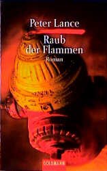 ISBN 9783442052776: Raub der Flammen (OT: First Degree Burn)