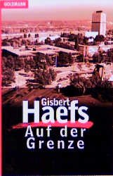 ISBN 9783442059447: Auf der Grenze