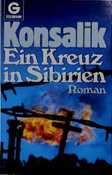 ISBN 9783442068630: Ein Kreuz in Sibirien