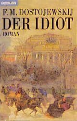 ISBN 9783442075140: Der Idiot