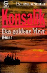 ISBN 9783442096275: Das goldene Meer