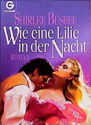 ISBN 9783442097203: Wie eine Lilie in der Nacht