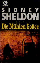 ISBN 9783442099160: Die Mühlen Gottes – Roman