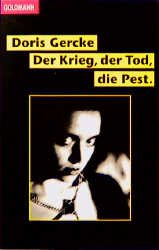 ISBN 9783442099740: Der Krieg, der Tod, die Pest