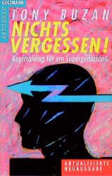 gebrauchtes Buch – Tony Buzan – Nichts vergessen! : Kopftraining für ein Supergedächtnis (Av5t)