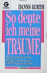 ISBN 9783442105076: So deute ich meine Träume