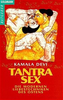 ISBN 9783442107438: Tantra-Sex