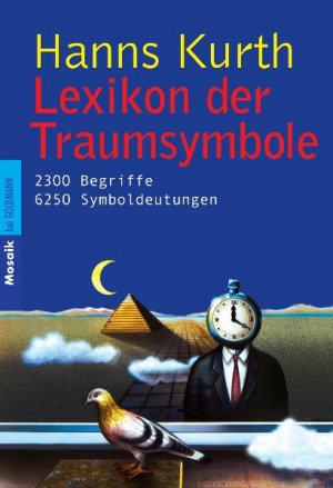 ISBN 9783442109173: Lexikon der Traumsymbole - 2300 Begriffe & 6250 Symboldeutungen