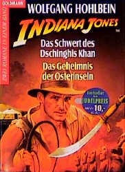 ISBN 9783442116362: Indiana Jones. Das Schwert des Dschinghis Khan + Das Geheimnis der Osterinseln