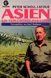 ISBN 9783442123230: Asien - Ein verlorenes Paradies