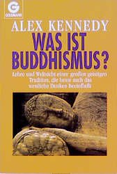 ISBN 9783442123964: Was ist Buddhismus?