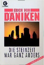 gebrauchtes Buch – Erich von Däniken – Die Steinzeit war ganz anders - bk1918