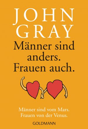 gebrauchtes Buch – John Gray – Männer sind anders. Frauen auch.