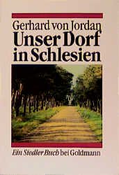 ISBN 9783442128426: Unser Dorf in Schlesien