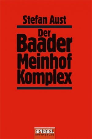 ISBN 9783442129539: Der Baader-Meinhof-Komplex